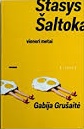 Stasys Saltoka. Vieneri metai