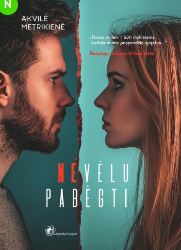 Nevelu pabegti