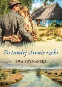 Po tamtej stronie rzeki