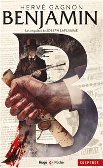 Benjamin: Une Enquête De Joseph Laflamme