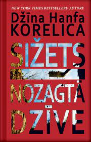 Sizets - Nozagta dzive