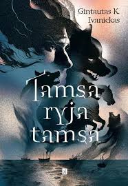 Tamsa ryja tamsa