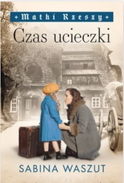 Czas ucieczki Matki Rzeszy