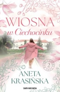 Wiosna w Ciechocinku