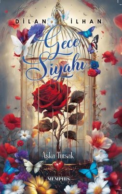 Gece siyahi - aska tutsak