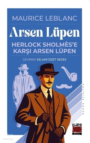 Herlock Sholmes'e Karsi Arsen Lupen